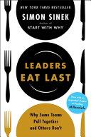 Leaders Eat Last                                                                                                                                      <br><span class="capt-avtor"> By:Sinek, Simon                                      </span><br><span class="capt-pari"> Eur:14,62 Мкд:899</span>